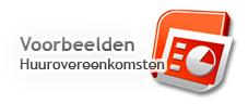 Voorbeelden huurovereenkomsten (Powerpoint)